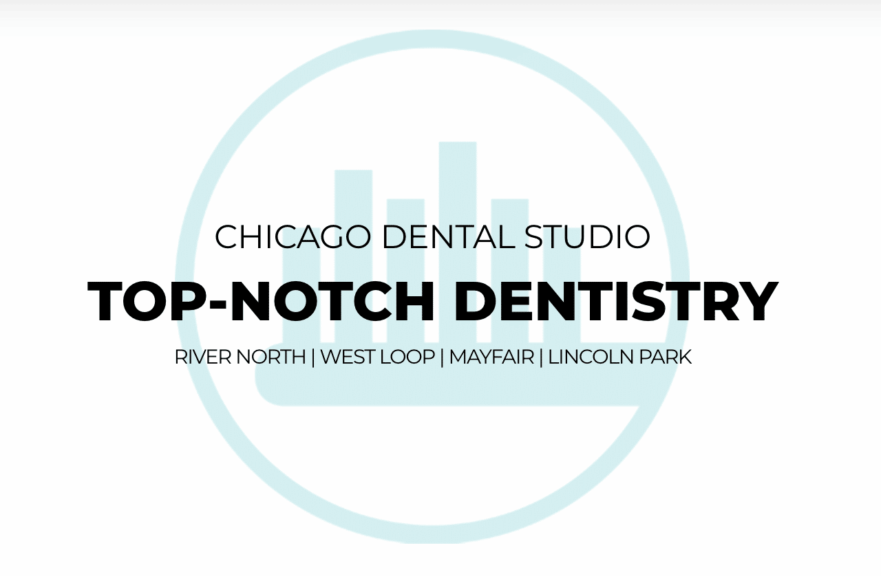 Chicago Dentist | Modern Dentistry | The Chicago Dental Studio